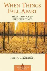 When Things Fall Apart Heart Advice for Difficult Times Free PDF