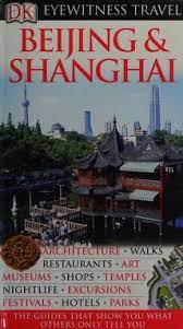 Eyewitness Travel Beijing & Shanghai Free PDF