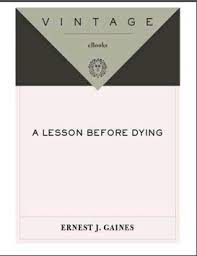 A Lesson Before Dying Free PDF